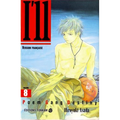 I"Ll - Tome 8 : Poem Gang Destiny