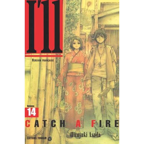 I"Ll - Tome 14 : Catch A Fire