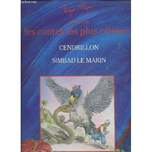 Les Contes Les Plus Celebres - Cendrillon - Simbad Le Marin