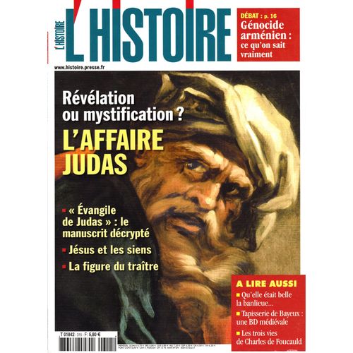 L'Histoire N°315 : Révélation Ou Mystification ? L'Affaire Judas