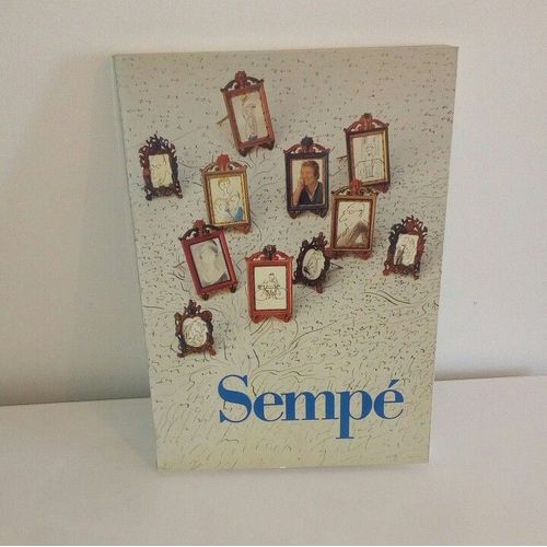 Sempe - Livre De L'exposition, Caen, Juin-Août 1984