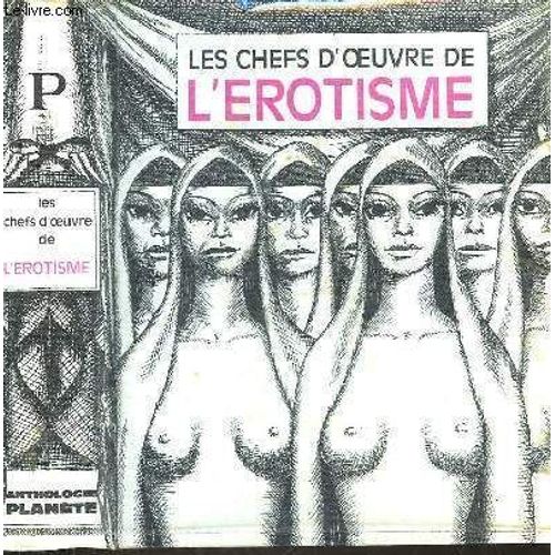 Les Chefs-D' Oeuvre De L' Erotisme
