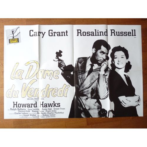 La Dame Du Vendredi De Howard Hawks Avec Cary Grant, Rosalind Russell - Affiche Originale De Film Format 120 X 80 Cm