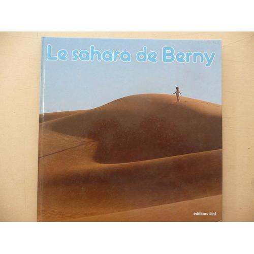 Le Sahara De Berny