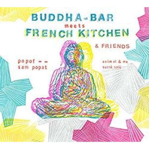 Buddha Bar Meets French Kitchen