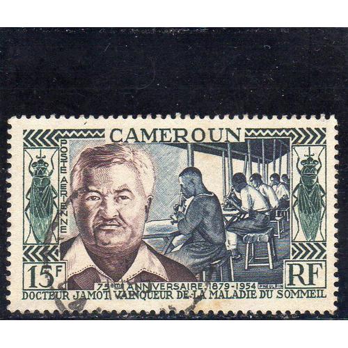 Timbre De Poste Aérienne Du Cameroun (75ème Anniversaire De La Naissance Du Dr Jamot, Vainqueur De La Maladie Du Sommeil)