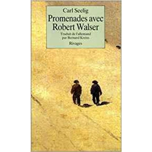 Promenades Avec Robert Walser