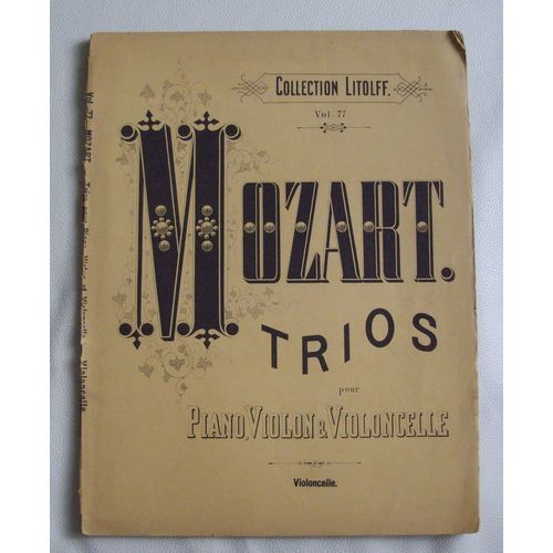 Collection Litolff Vol.77 - Mozart Trios Pour Violoncelle