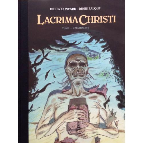 Lacrima Christi Tome 1 Bd Empher Tirage De Tête