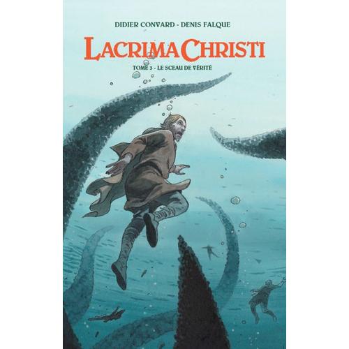 Lacrima Christi Tome 3 Bd Empher Tirage De Tête