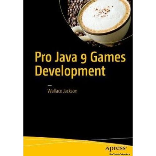 Pro Java 9 Games Development
