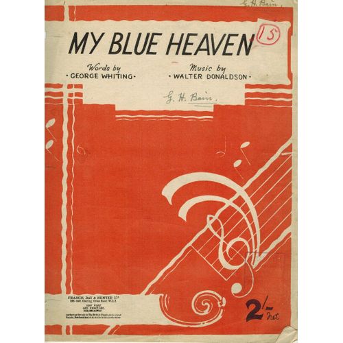 Walter Donaldson My Blue Heaven