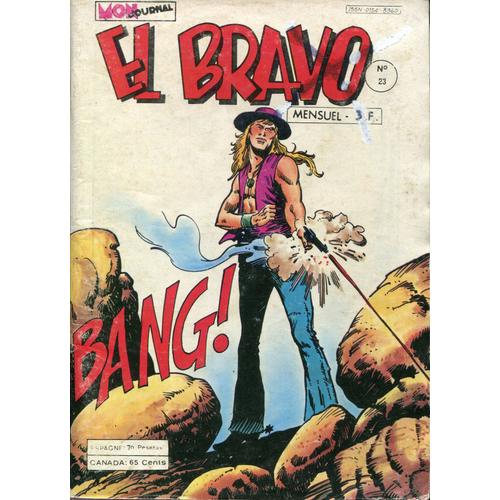 El Bravo 23