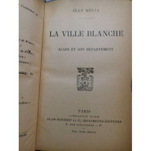La Ville Blanche - Alger Et Son Département