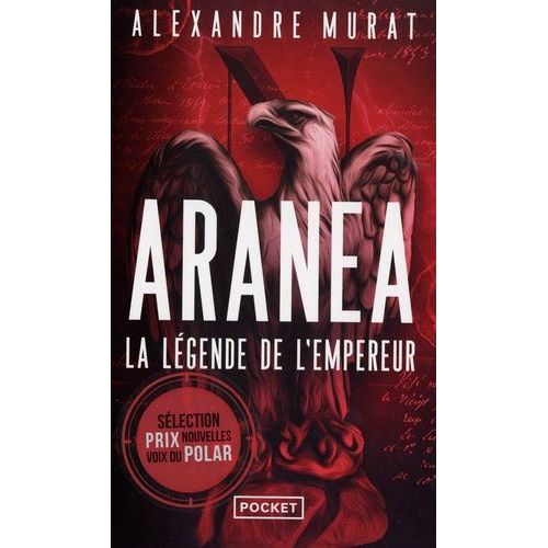 Aranéa Tome 1 - La Légende De L'empereur