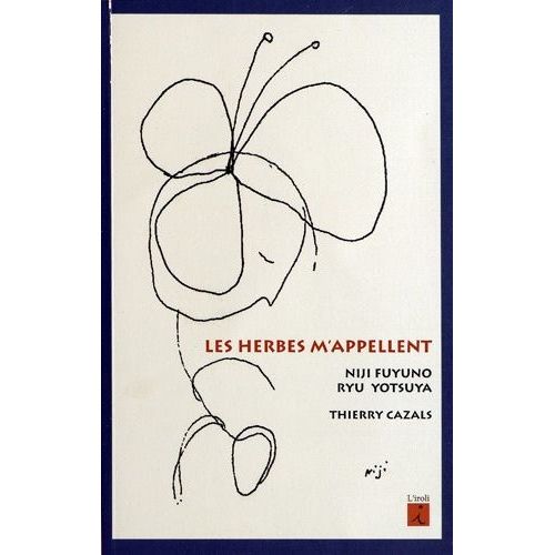 Les Herbes M'appellent