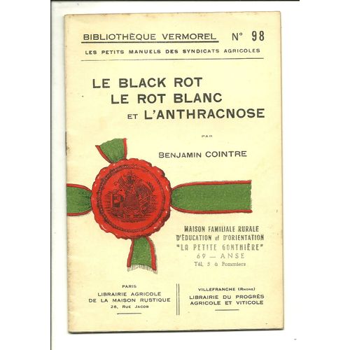Black Rot, Rot Blanc, Anthracnose - Bibliothèque Vermorel N° 98