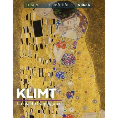 Klimt - La Réalité Transfigurée
