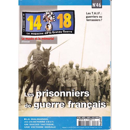14-18 Le Magazine De La Grande Guerre  46 : Les Prisonniers De Guerre Français