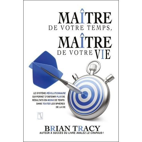 Maître De Votre Temps, Maître De Votre Vie