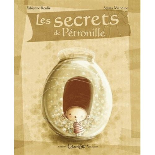 Les Secrets De Pétronille