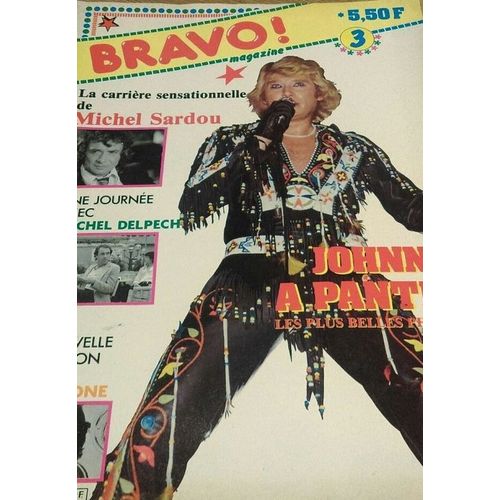 Bravo! 3 1979 Johnny Hallyday A Pantin/Sardou/Cerrone/Delpech/Dave/Bijou/Charlots/Pechin/Moon Martin