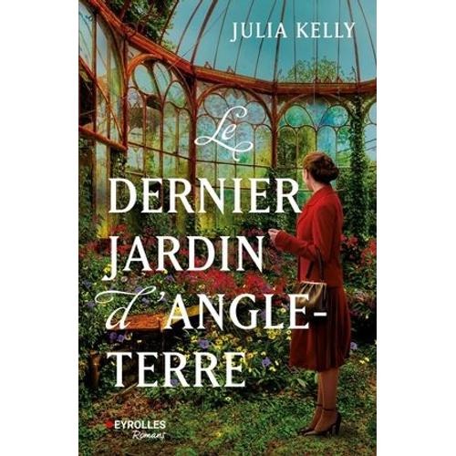 Le Dernier Jardin D'angleterre