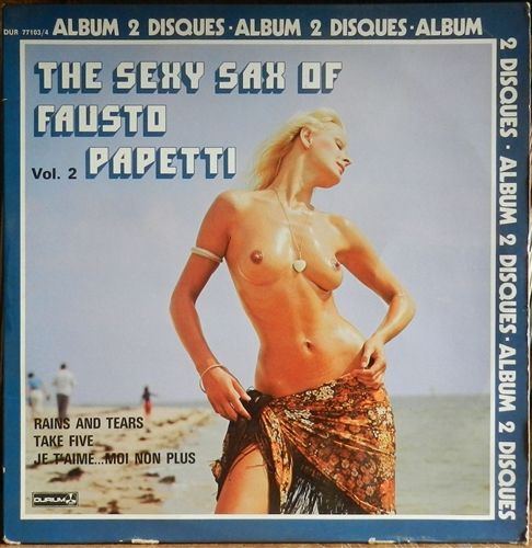 The Sexy Sax Of Fausto Papetti Vol.2