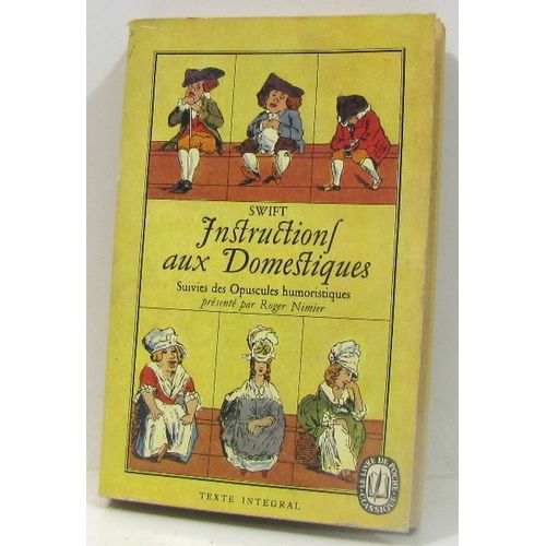 Instructions Aux Domestiques Suivi Des Opuscules Humoristiques