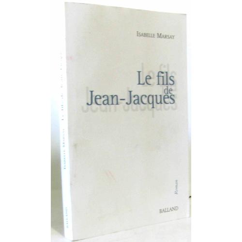 Le Fils De Jean Jacques