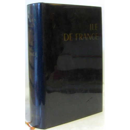 Île De France -Les Guides Bleus