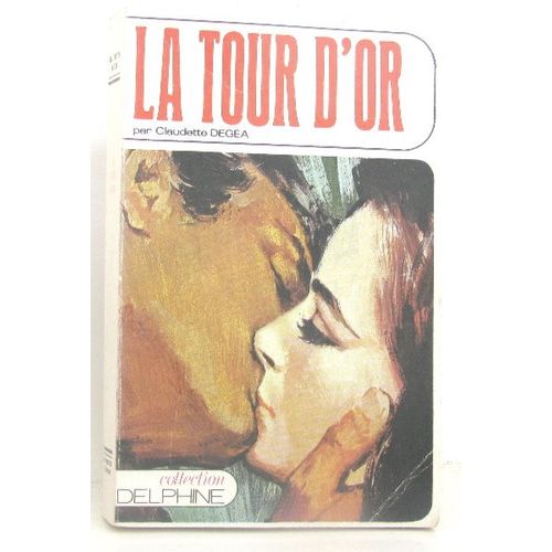 La Tour D'Or