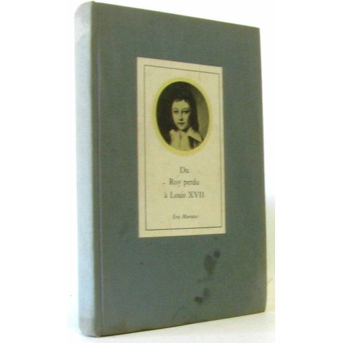 Du Roy Perdu À Louis Xvii