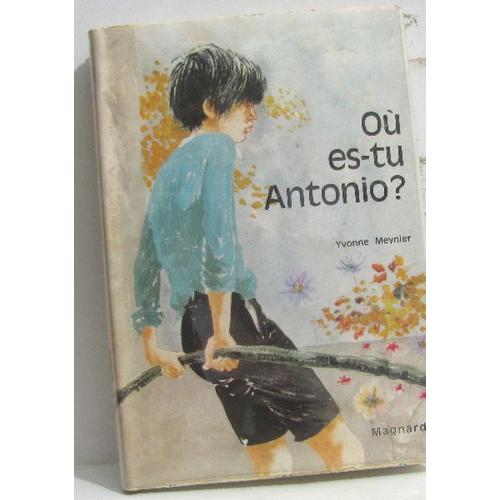 Où Es-Tu Antonio?