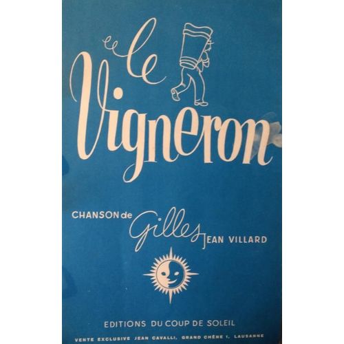 Le Vigneron - Jean Villard (Gilles)