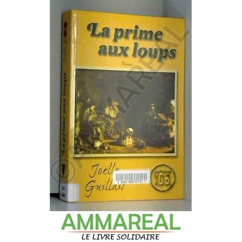 La Prime Aux Loups