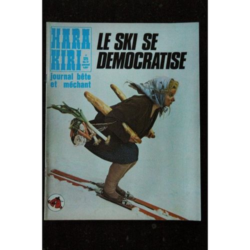Hara Kiri 125 Février 1972 Le Ski Se Démocratise Wolinski Professeur Choron Gebe Chenz Cavanna