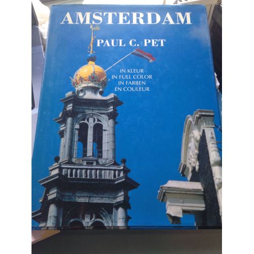 Amsterdam   de Paul c.pet   Format Album (Livre)