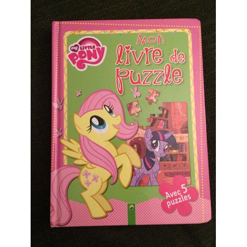 Mon Livre De Puzzle My Little Pony