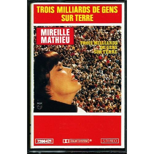 Mireille Mathieu Trois Milliards De Gens Sur Terre Cassette Audio