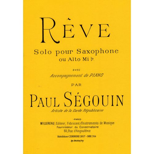 Rêve De Paul Ségouin Pour Saxophone Et Piano