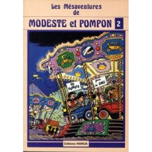 Les Mésaventures De Modeste Et Pompon N°2
