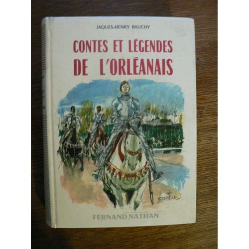 Contes Et Legendes De L'Orleanais