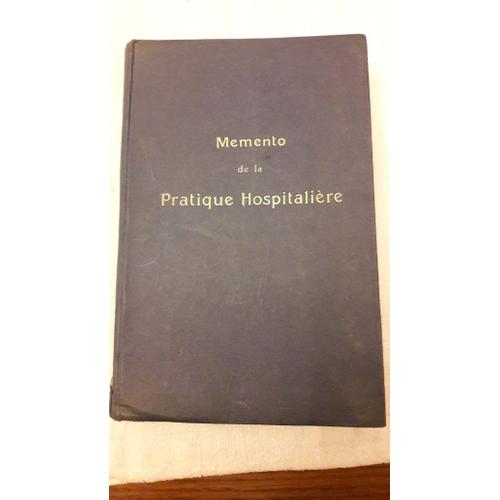 Memento De La Pratique Hospitaliere   de Monitrices des ecoles d infirmieres des soeurs du saint sauveur   Format Broché (Livre)