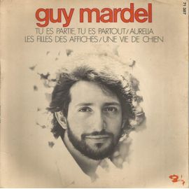 Tu Es Partie, Tu Es Partout (C. Desage, Mardel) 2'05 - Aurelia (H. Djian, Mardel) 3'00 / Les Filles Des Affiches (C. Desage, Mardel) 2'08 - Une Vie De Chien (C. Desage, Mardel) 2'25