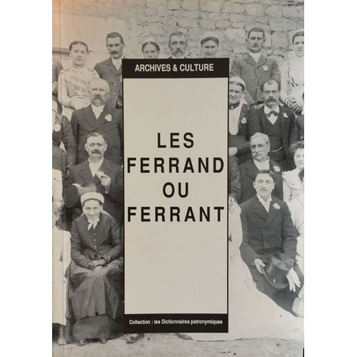 Les Ferrand Ou Ferrant