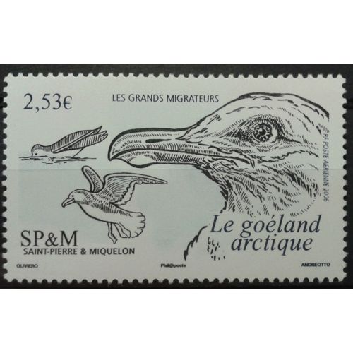 Timbre Saint-Pierre Et Miquelon 2006 Poste Aérienne Yvert Et Tellier N°86 Le Goéland Arctique Les Grands Migrateurs Neuf**