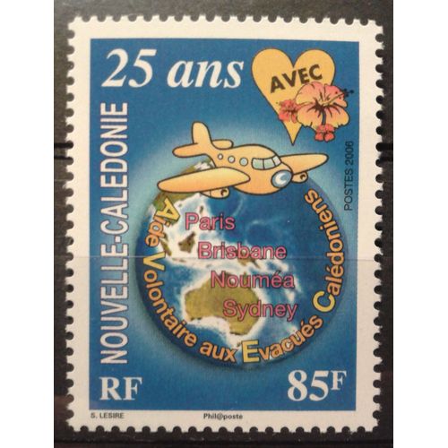 Timbre Nouvelle-Calédonie 2006 Yvert Et Tellier N°985 25 Ans Aide Volontaire Aux Evacués Calédoniens Neuf**