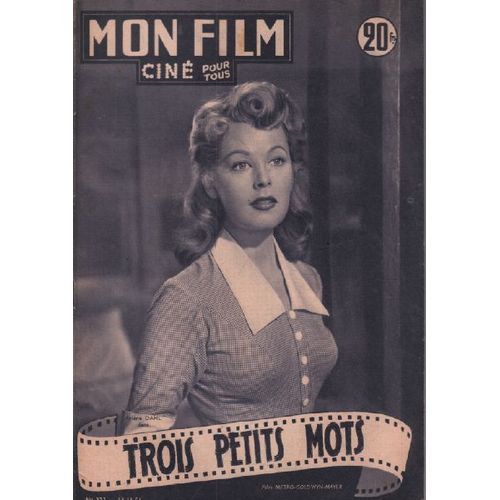Trois Petits Mots / Revue Mon Film N° 273 / Arlene Dahl