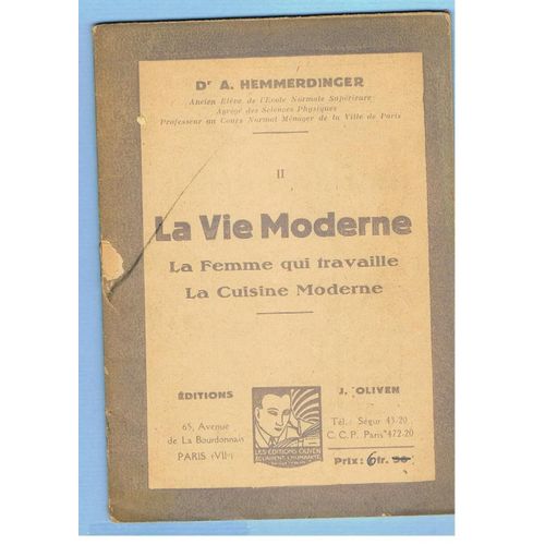 La Vie Moderne : La Femme Qui Travaille, La Cuisine Moderne